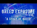 Greed Exposure Series - A Story of Greed Gwen Shamblin Lara