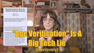 Age Verification Is A Big Tech Lie