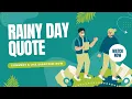 Rainy Day Quotes Inspiring Quotes to Brighten Every Storm