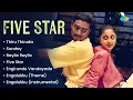 Lagu Five Star - Audio Jukebox | Prasanna, Kanika | Sriram Parasuram | Anuradha Sriram | Susi Ganesan