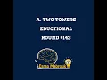 A Two Towers codeforces solution Eductional Round