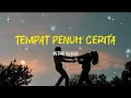 Lagu TEMPAT PENUH CERITA - Astro Slugs ( lirik ) #tempat penuh cerita #lagu 