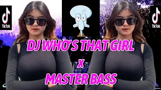 Download DJ WHO'S THAT GIRL X MASTER BASS VIRAL TIKTOK TERBARU 2024 FULL BASS MP3