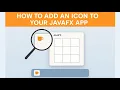 Change Your JavaFX App Icon In Minutes And Impress Everyone