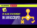 Mastering If-Else Statement in JavaScript Beginner s Guide