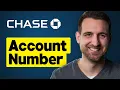 How to Find Account Number on Chase Bank