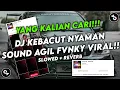 Download Lagu DJ KEBACUT NYAMAN X WIDODARI SOUND AGIL FVNKY VIRAL FYP TIKTOK YANG KALIAN CARI (SLOWED + REVERB)
