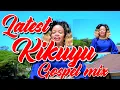 Lagu LATEST KIKUYU GOSPEL MIX 2022-DJ KIZZ 254(JANE MUTHONI,DMG,LOISE KIM,MUTARA, SAMMY IRUNGU,CHIRU GP.)