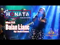 Download Lagu NEW MONATA - DALAN LIANE - NIKEN YRA - AULIA AUDIO