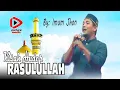 Download Lagu QASIDAH ACEH TERBARU - KISAH HUDEP RASULULLAH || TGK.IMUM JHON