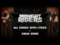 Midnight Riders - ALL SONGS with lyrics + Xmas Song (L4D2)