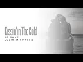 Download Lagu JP Saxe \u0026 Julia Michaels - Kissin' In The Cold | SLOWED N REVERB