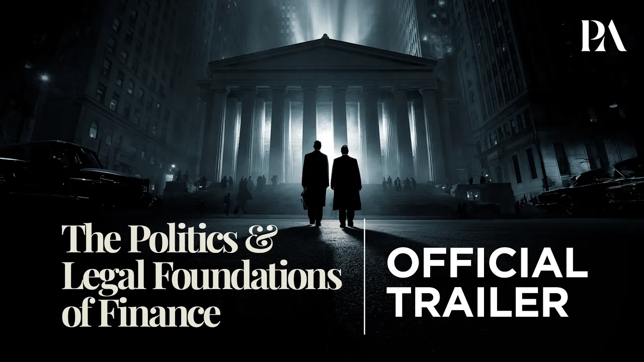 Peterson Academy — The Politics & Legal Foundations of Finance Lecture Series (YouTube video ad)