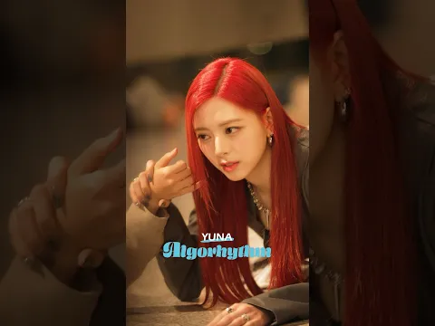 ITZY「Algorhythm」Music Video Behind shorts ver.4 #YUNA#ITZY #Algorhythm #ITZY_Algorhythm