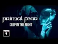 Download Lagu PRIMAL FEAR - Deep In The Night (Official Music Video)