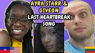 reaction to ayra starr u0026 giveon last heartbreak song music video first time hearing
