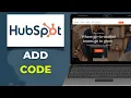 How To Add Code To The Head Or Footer HTML Of HubSpot Content