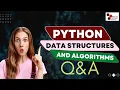 python interview questions and answers series part 2 python Data Structures and Algorithms Q A