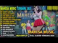 Download Lagu EMPAT MATA - MAHESA MUSIK FULL ALBUM TERBARU 2025
