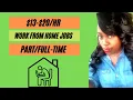 13- WORK FROM HOME JOBS PART-TIME AND FULL-TIME JOBS