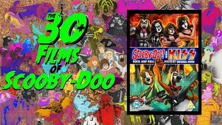 the 30 films of scooby doo ep 25 scooby doo u0026 kiss rock u0026 roll mystery