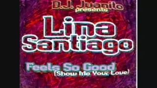 Download Lina Santiago-Feels So Good (Sonic Mix) MP3