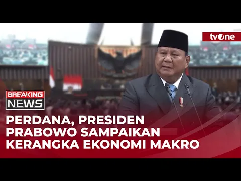 Perdana, Presiden Prabowo Sampaikan Kerangka Ekonomi Makro