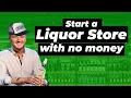 Start a Liquor Store with NO MONEY Approval Profits and More