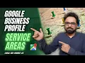Google Business Profile Service Area Optimization GMB Local SEO Course 9