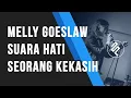 Download Lagu Melly Goeslaw / AADC - Suara Hati Seorang Kekasih Karaoke Piano Instrumental / Backing Track