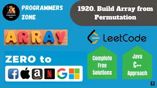 1920 Build Array from Permutation Zero to FAANG Kunal Assignment Solution Leetcode Shapnesh