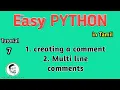 What is multi line comment CHAPTER - 3 Easy PYTHON tamil Sathish