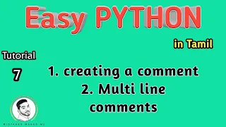 What is multi line comment CHAPTER - 3 Easy PYTHON tamil Sathish