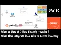 Palo Alto Firewall Integration with AD What is User-ID DAY 50