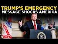 Lagu Trump LIVE: Emergency Announcement Raises US Security Concerns Nationwide | US NEWS