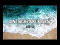 Download Lagu Don't Wish Your Life Away by Jared Lee (LYRICS)