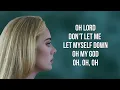 Adele - Oh My God (Letra/Lyrics) - 1 Hora