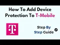 How To Add Device Protection To T-Mobile