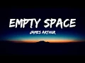 Download Lagu James Arthur - Empty Space (Lyrics Video)
