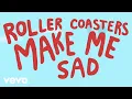 Download Lagu Em Beihold - Roller Coasters Make Me Sad