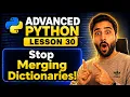 Stop Merging Dictionaries Learn Python ChainMap in 6 Minutes