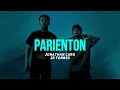 PARIENTON (Letra) - JR Torres, Jonathan Caro