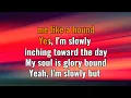 49 Winchester - Slowly (karaoke) (by request)