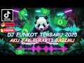 Download Lagu AKU TAK BERARTI BAGIMU - DJ FUNKOT TERBARU 2025 | DJ TIKTOK TERBARU 2025