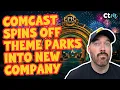 Comcast Is Spinning Off Universal Parks Into Its Own Company What Does This Mean For The Parks