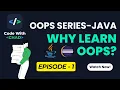 What and Why learn OOP Code With Chad - Ep 2