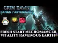 HC Fresh Start Ravenous Earth Necromancer - Part 1