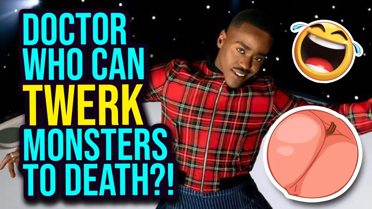 Doctor Who Can Twerk Monsters to Death?! They've Gone to PLAID!