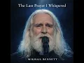 The Last Prayer I Whispered