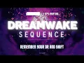 Download Lagu THE DREAMWAKE SEQUENCE | Reality Shifting Guided Method